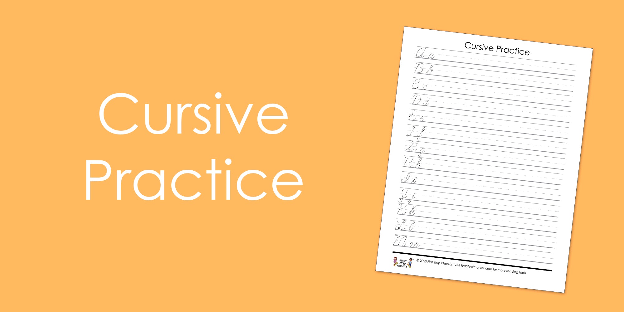 Cursive Practice – First Step Phonics